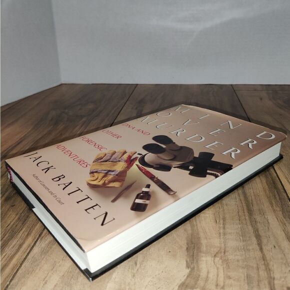 Mind Over Murder: DNA and Other Forensic Adventures by Jack Batten Hardcover. - Picture 3 of 6